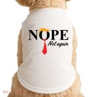 Nope Not Again Donald Trump Funny Doggie Tank thumb 0