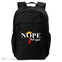 Nope Not Again Funny Trump Backpack thumb 0