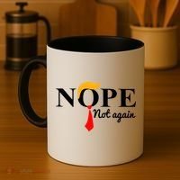 Nope Not Again Funny Trump Coffee Mug thumb 4
