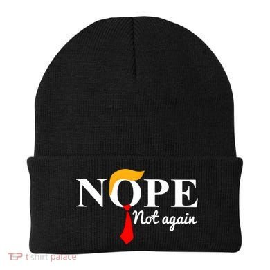 Nope Not Again Funny Trump Beanie