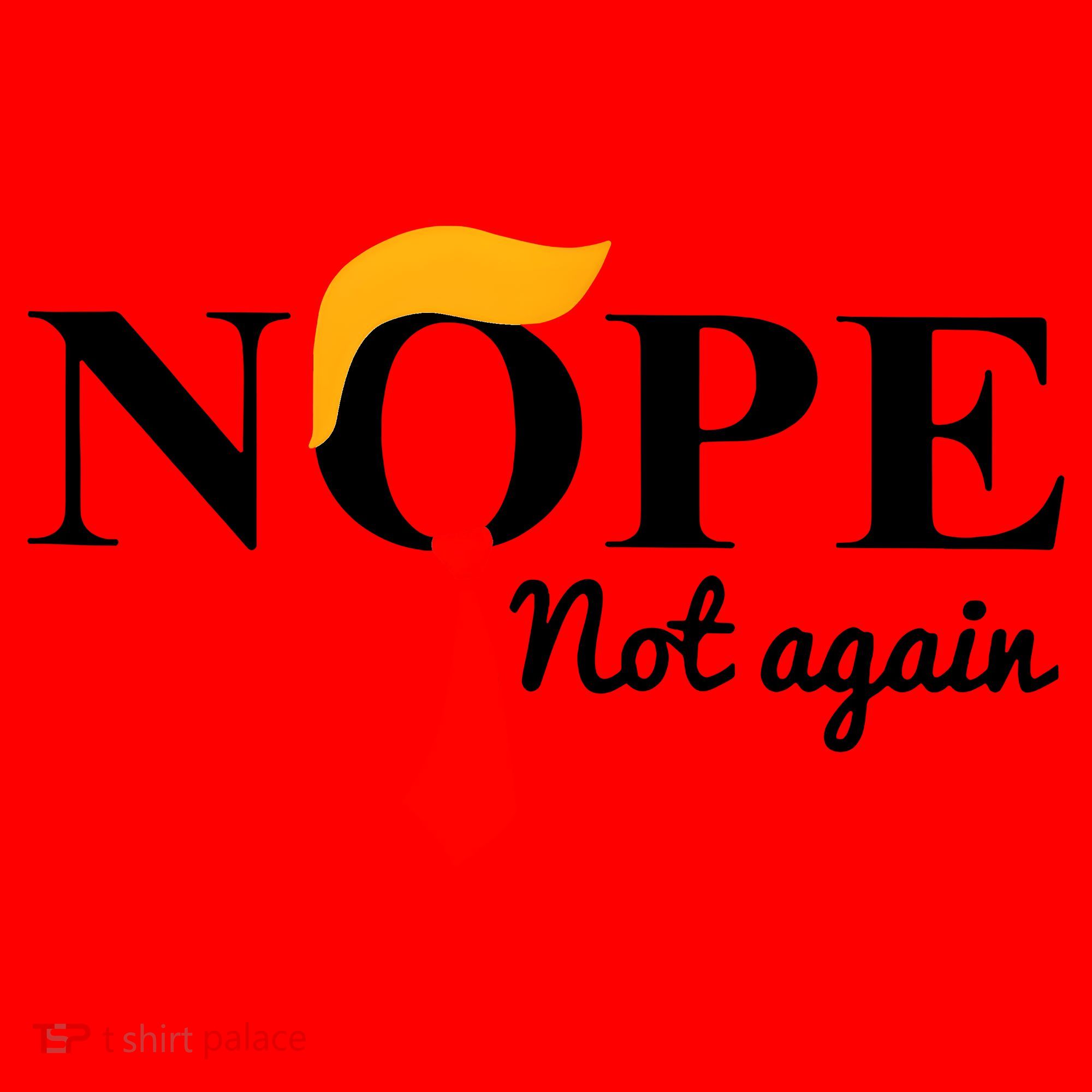 Nope Not Again Funny Trump Santa Hat