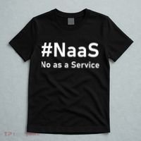 Naas No As A Service T-Shirt thumb 5