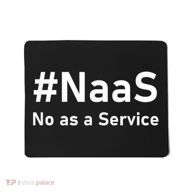 Naas No As A Service Mousepad