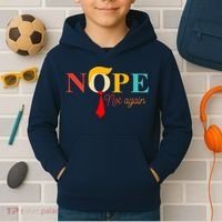 Nope Not Again Funny Trump Kids Hoodie thumb 2