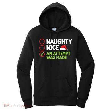 Naughty Nice An Attempt Was Made Funny Christmas Women's Hoodie