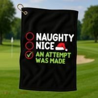 Naughty Nice An Attempt Was Made Funny Christmas Golf Towel thumb 1