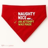 Naughty Nice An Attempt Was Made Funny Christmas USA-Made Doggie Bandana thumb 0