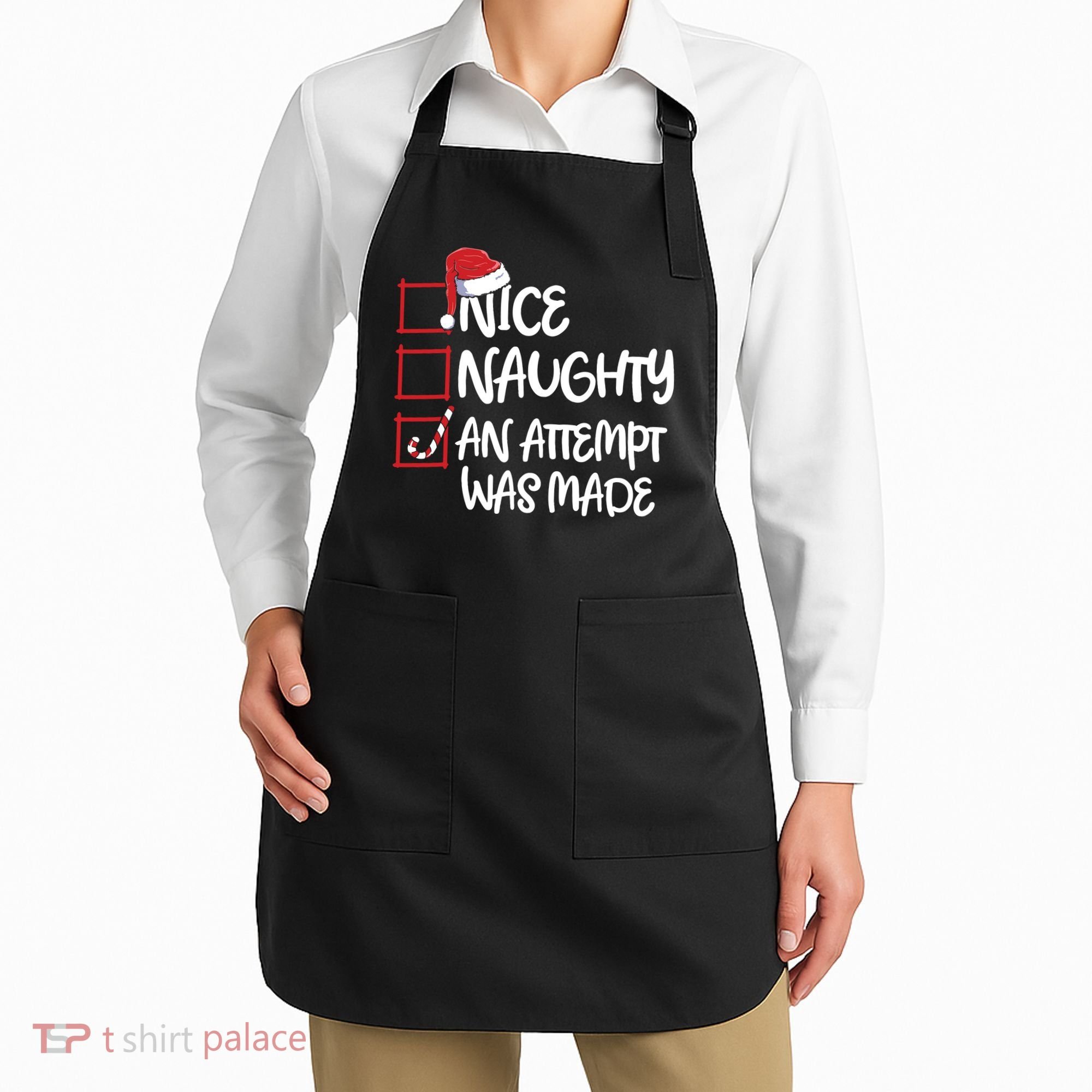 Nice Naughty An Attempt Was Made Christmas List Apron