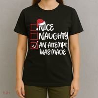 Nice Naughty An Attempt Was Made Christmas List T-Shirt thumb 4