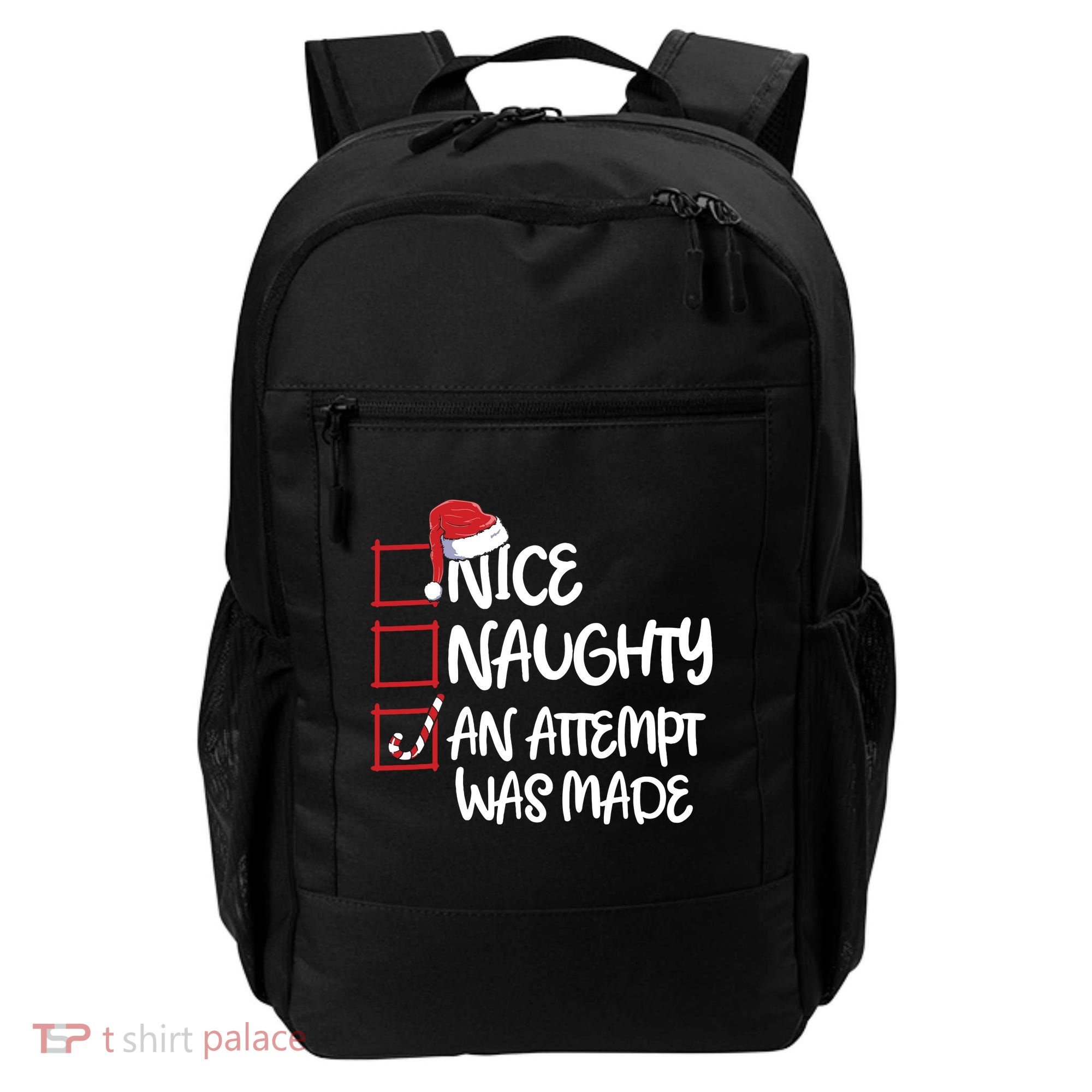 Nice Naughty An Attempt Was Made Christmas List Backpack
