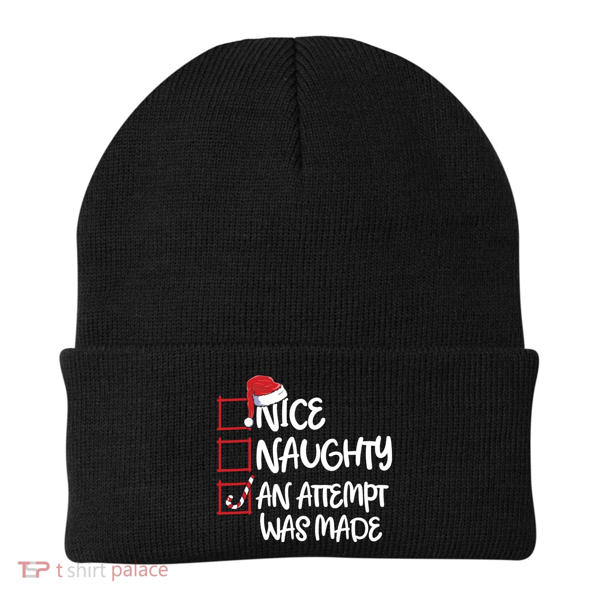 Nice Naughty An Attempt Was Made Christmas List Beanie