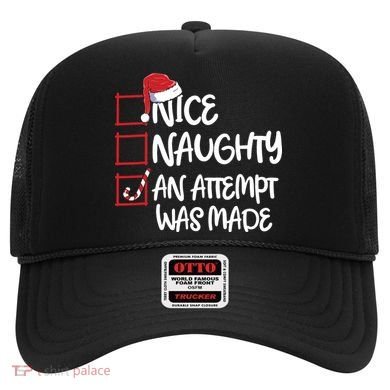Nice Naughty An Attempt Was Made Christmas List Hat