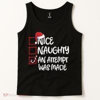 Nice Naughty An Attempt Was Made Christmas List Tank Top thumb 2