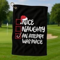 Nice Naughty An Attempt Was Made Christmas List Golf Towel thumb 1