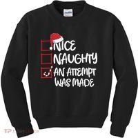Nice Naughty An Attempt Was Made Christmas List Kids Sweatshirt thumb 0
