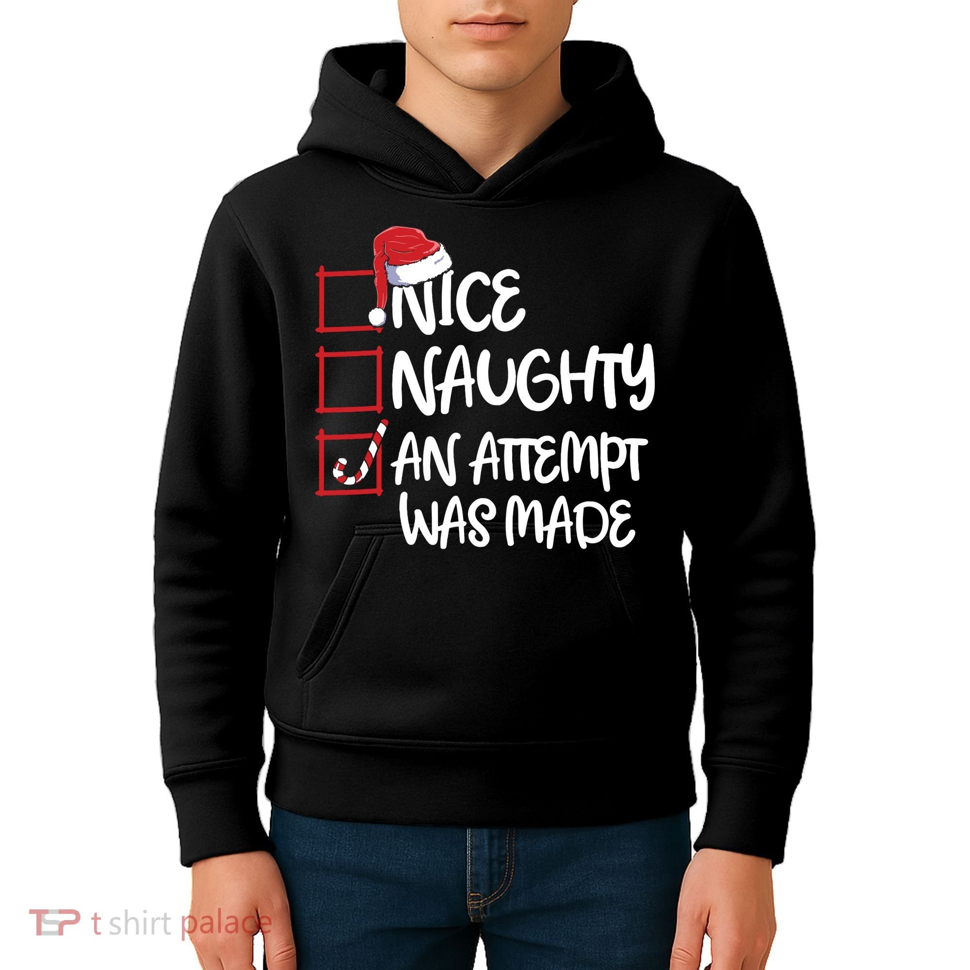 Nice Naughty An Attempt Was Made Christmas List Kids Hoodie