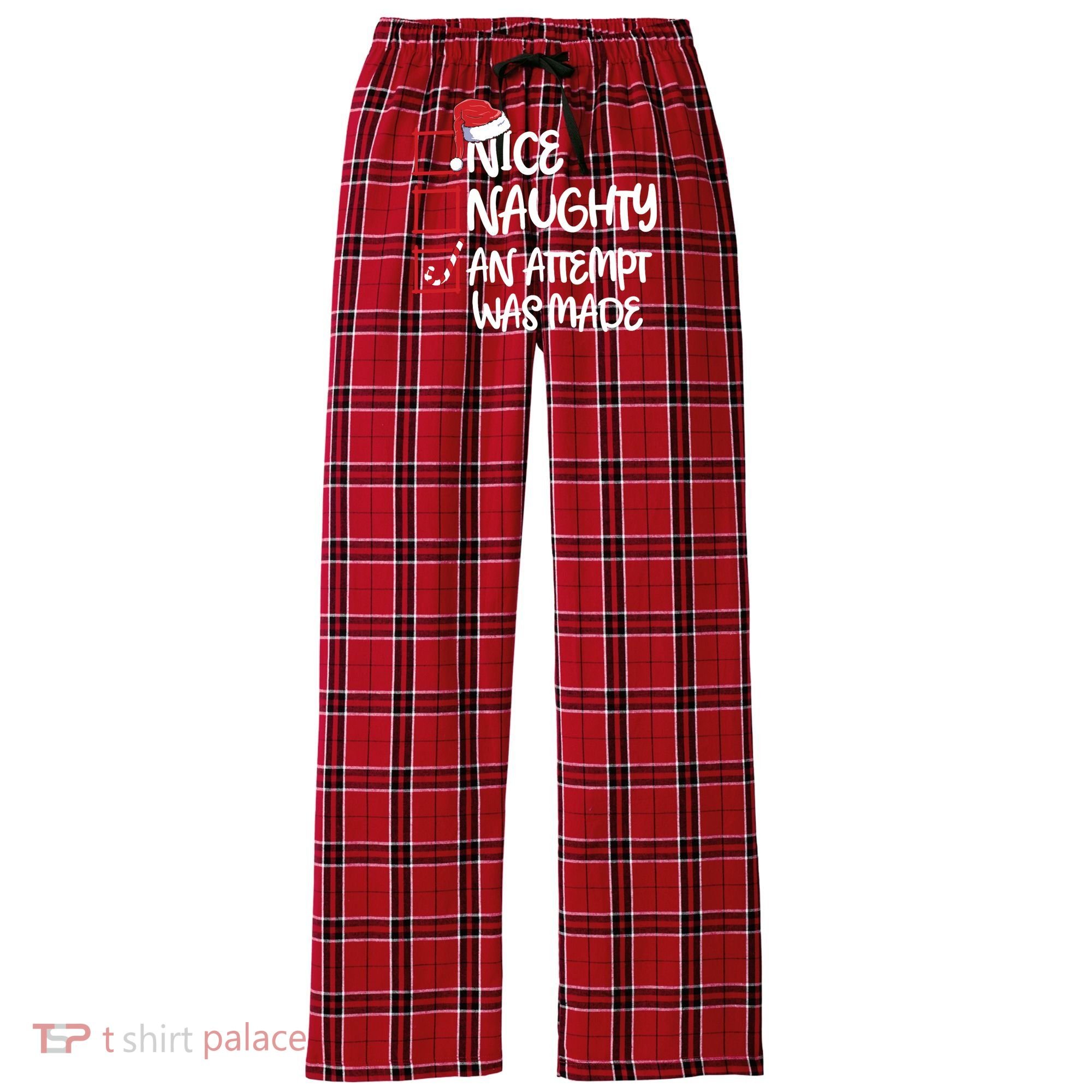 Nice Naughty An Attempt Was Made Christmas List Women's Flannel Plaid Pajama Pants