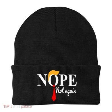 Nope Not Again Funny Trump Beanie