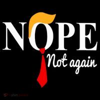 Nope Not Again Funny Trump Women's Hoodie thumb 2