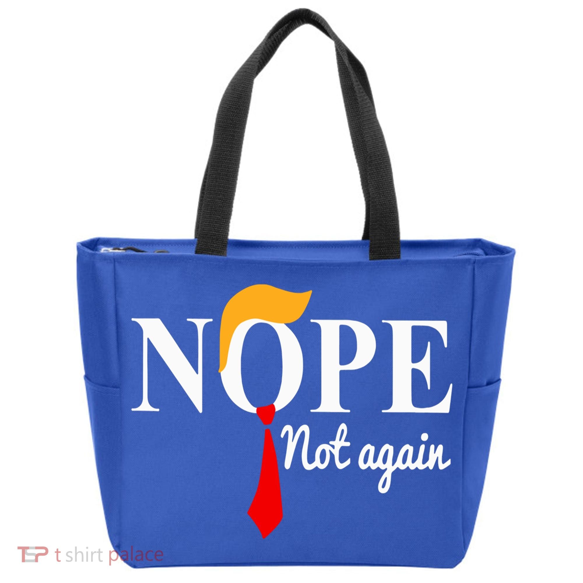 Nope Not Again Funny Trump Tote Bag