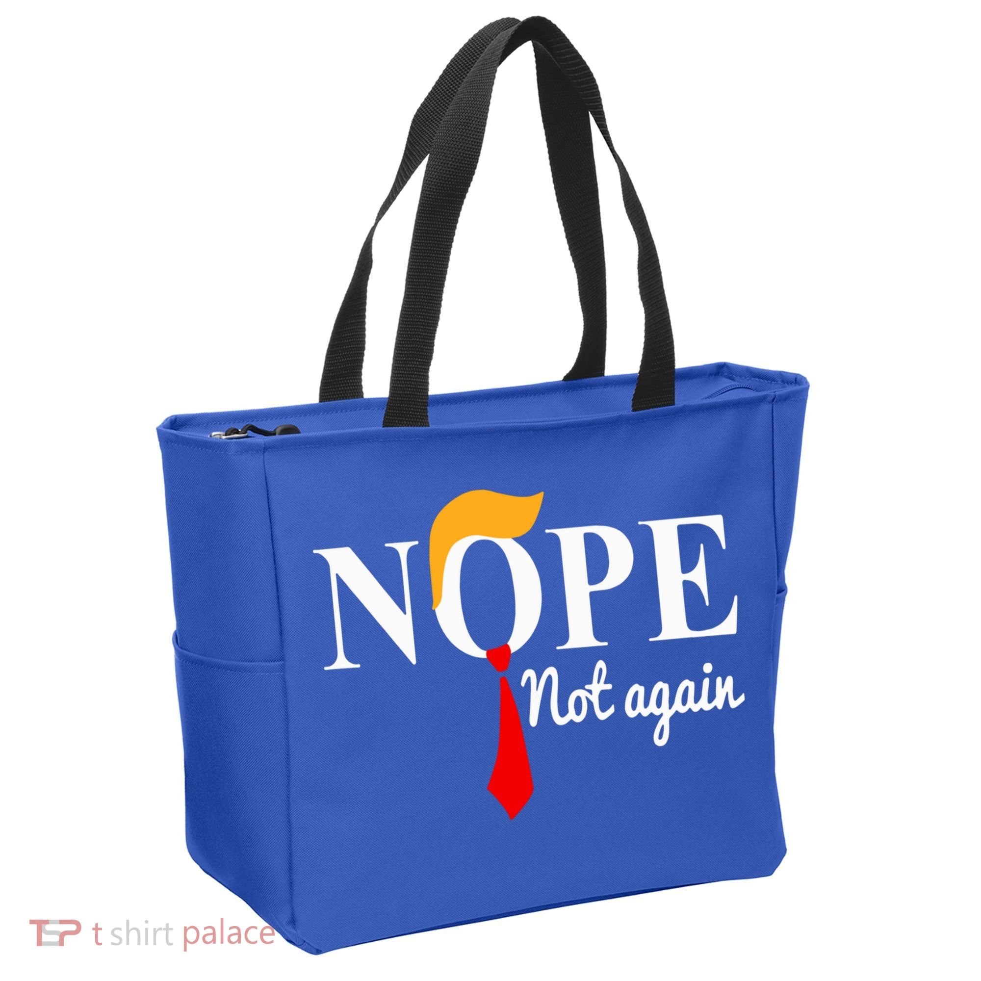 Nope Not Again Funny Trump Tote Bag