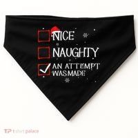Nice Naughty An Attempt Was Made Christmas List USA-Made Doggie Bandana thumb 0