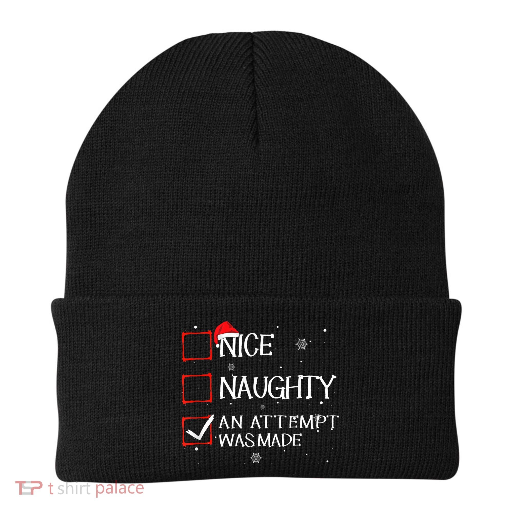 Nice Naughty An Attempt Was Made Christmas List Beanie