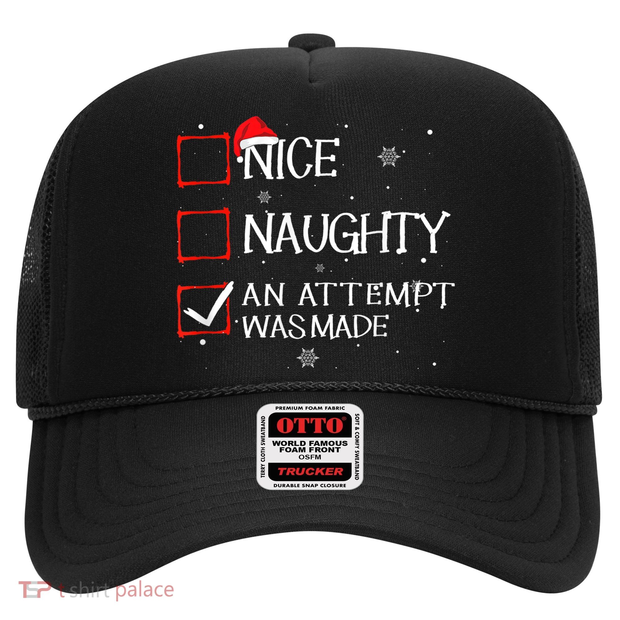 Nice Naughty An Attempt Was Made Christmas List Hat