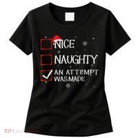 Nice Naughty An Attempt Was Made Christmas List Women's T-Shirt thumb 0
