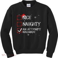 Nice Naughty An Attempt Was Made Christmas List Kids Sweatshirt thumb 0
