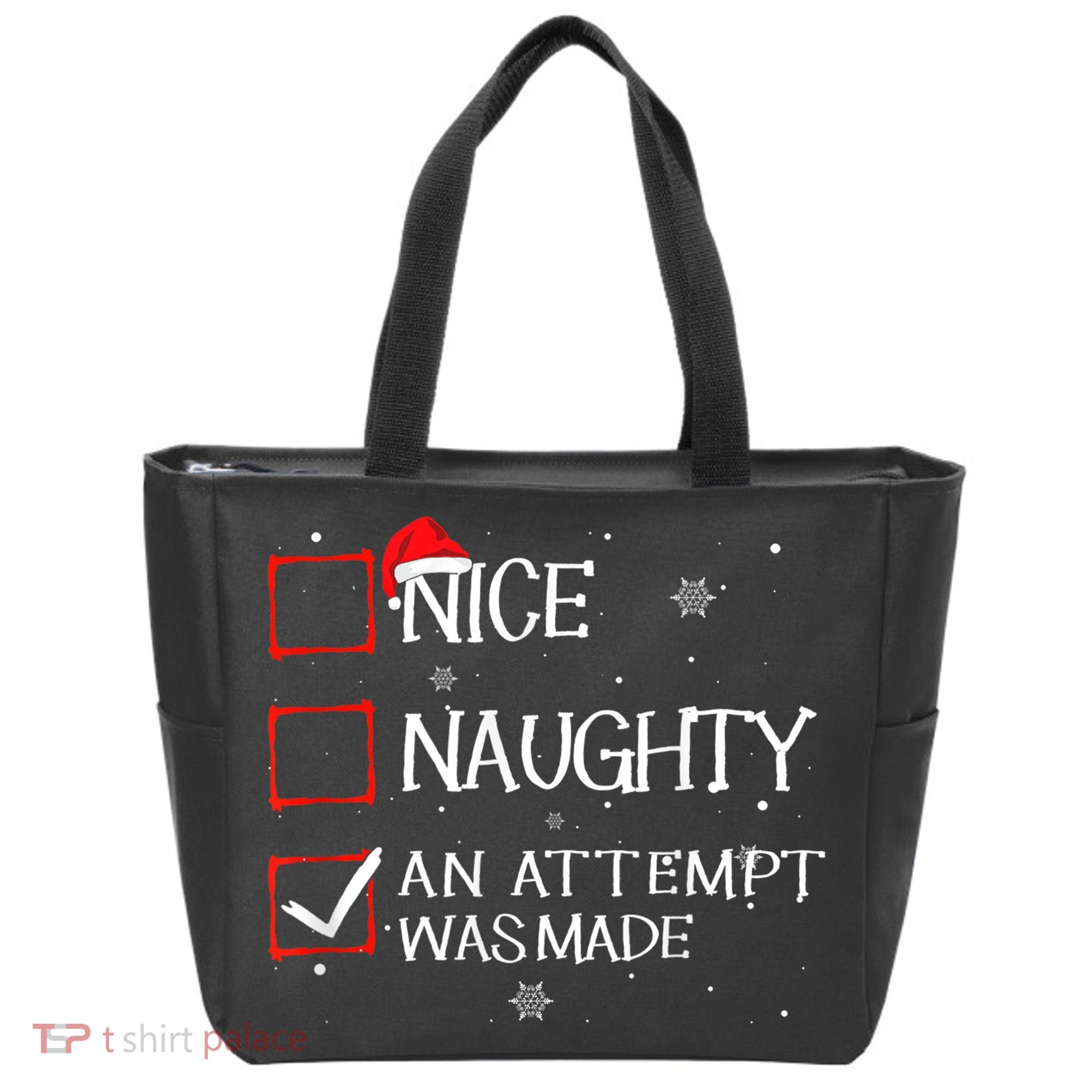 Nice Naughty An Attempt Was Made Christmas List Tote Bag