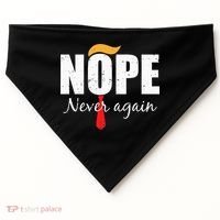 Nope Never Again Funny Trump Hair USA-Made Doggie Bandana thumb 0