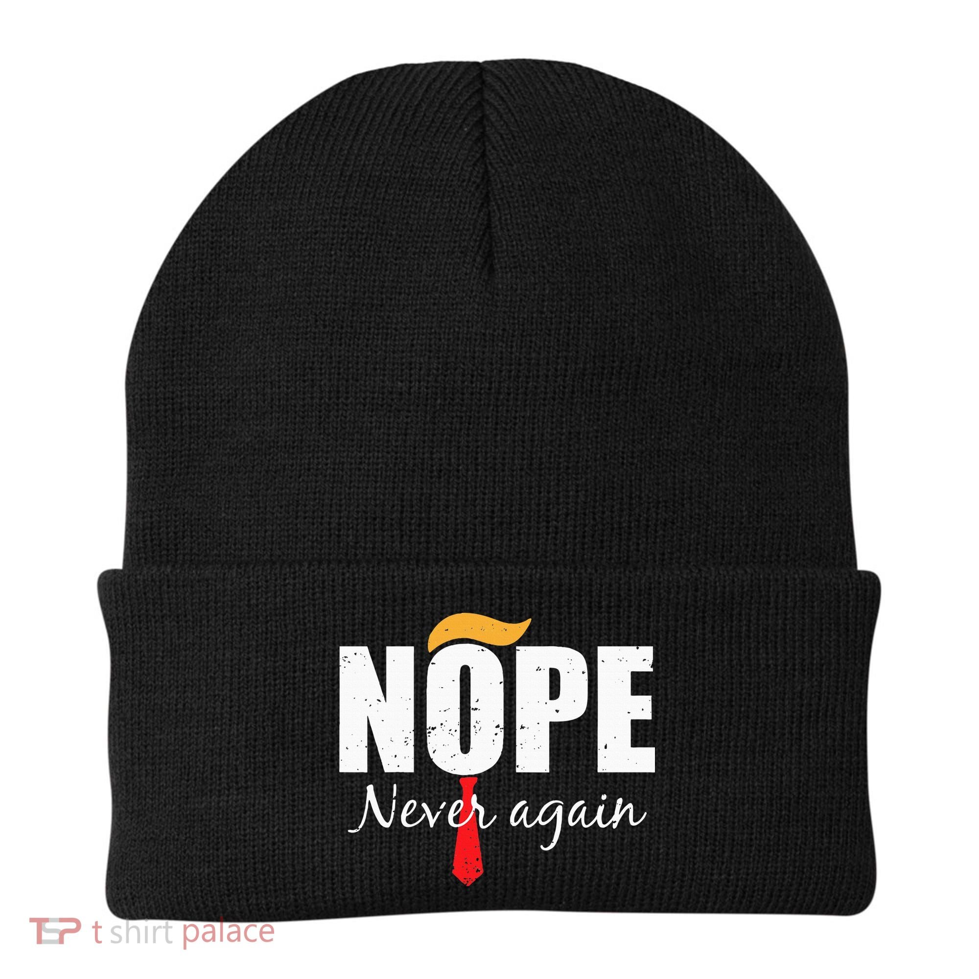 Nope Never Again Funny Trump Hair Beanie
