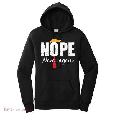 Nope Never Again Funny Trump Hair Women's Hoodie