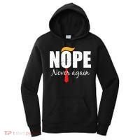 Nope Never Again Funny Trump Hair Women's Hoodie thumb 0