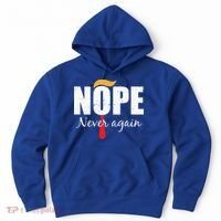 Nope Never Again Funny Trump Hair Hoodie thumb 0