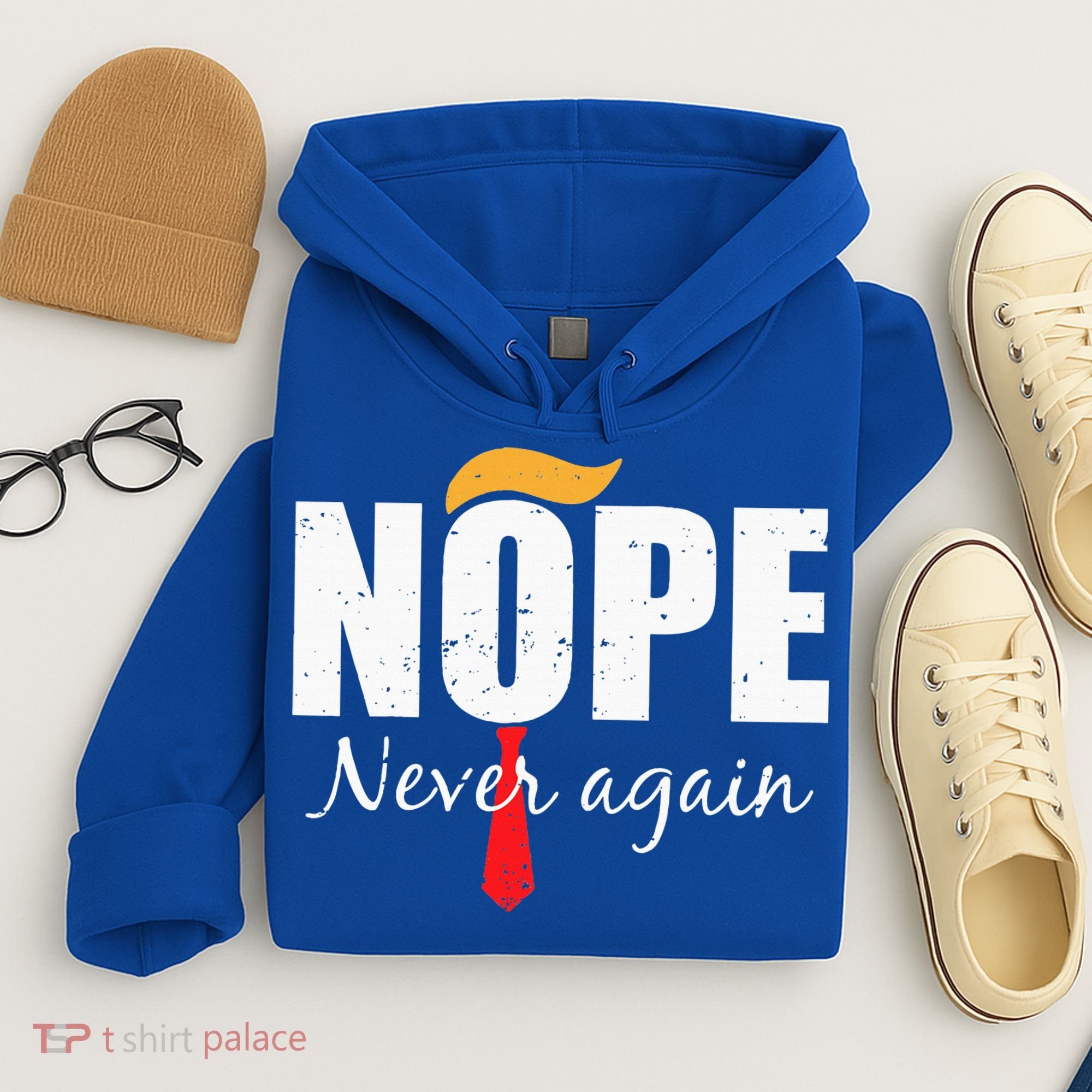 Nope Never Again Funny Trump Hair Hoodie