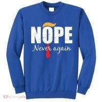Nope Never Again Funny Trump Hair Sweatshirt thumb 0