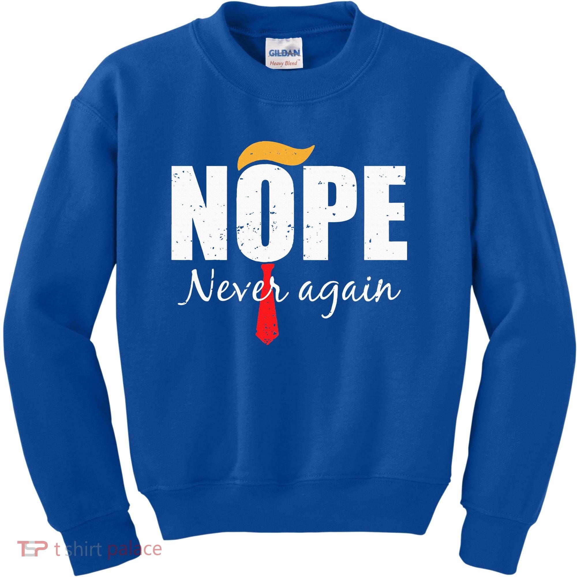 Nope Never Again Funny Trump Hair Kids Sweatshirt