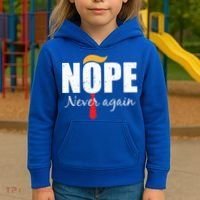 Nope Never Again Funny Trump Hair Kids Hoodie thumb 3