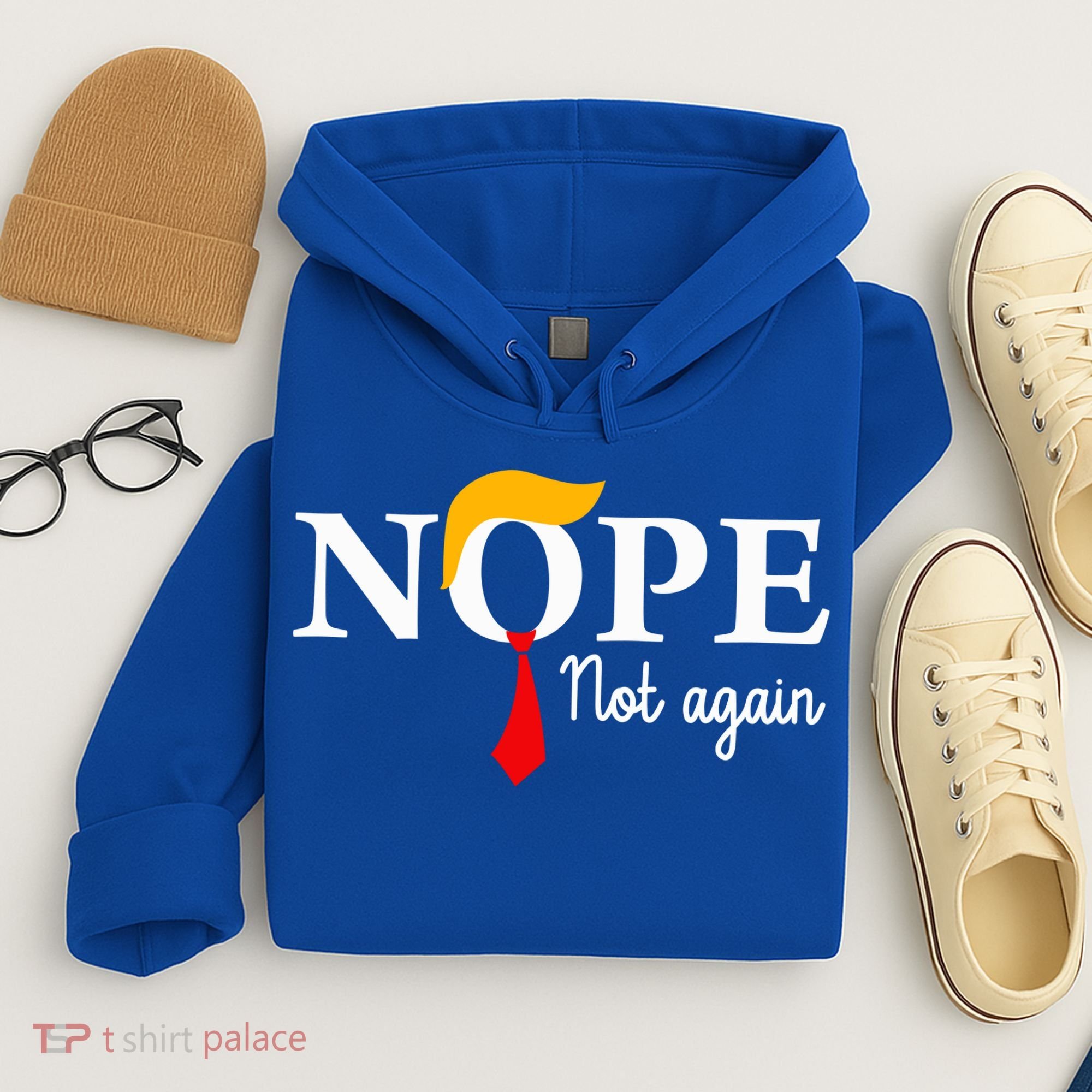 Nope Not Again Funny Trump Nope Not Again Trump Hoodie