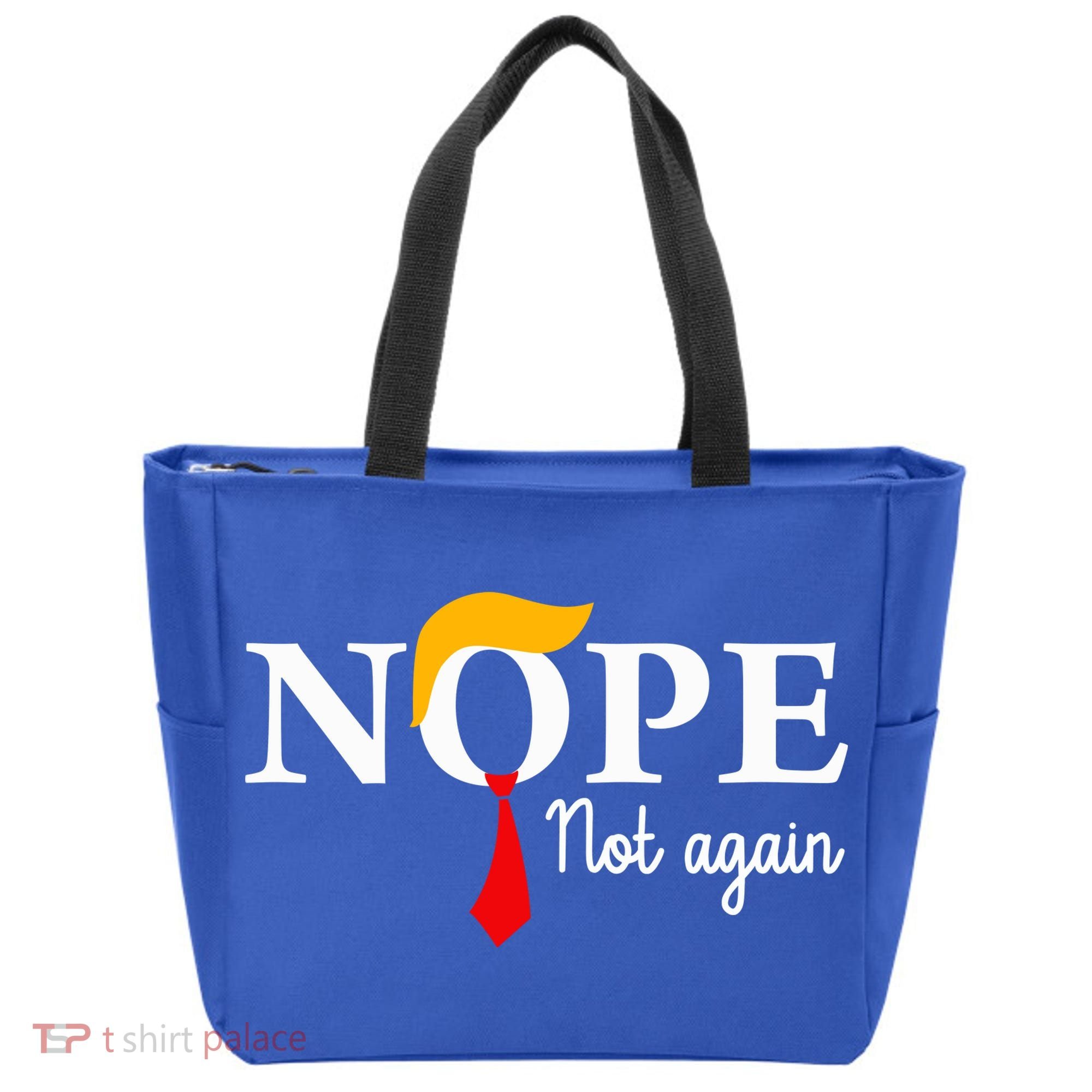 Nope Not Again Funny Trump Nope Not Again Trump Tote Bag
