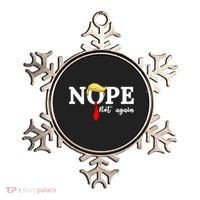 Nope Not Again Anti Trump Ornament thumb 0