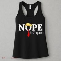 Nope Not Again Anti Trump Women's Tank Top thumb 3