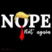 Nope Not Again Anti Trump Baby Bodysuit thumb 2