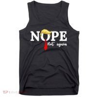 Nope Not Again Anti Trump Tank Top thumb 0