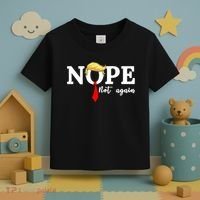 Nope Not Again Anti Trump Toddler T-Shirt thumb 3