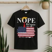 Nope Not Again Funny Trump T-Shirt thumb 2