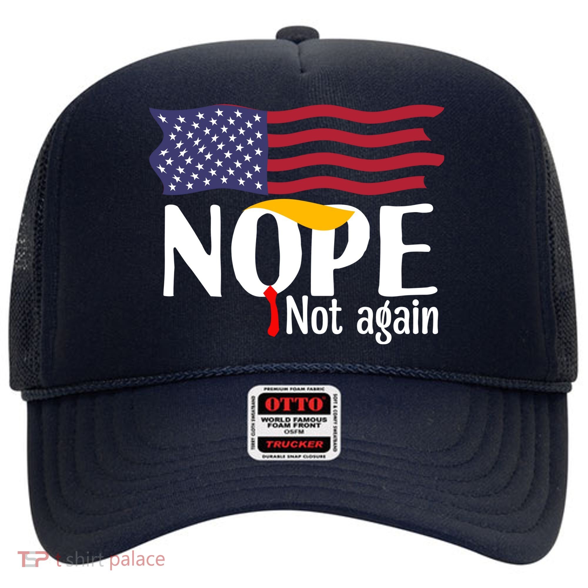 Nope Not Again Funny Trump Nope Not Again Trump Hat