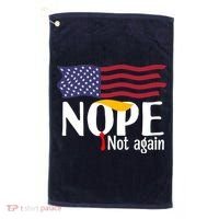 Nope Not Again Funny Trump Nope Not Again Trump Golf Towel thumb 0